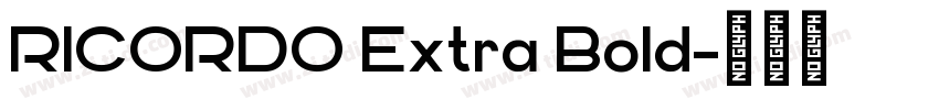 RICORDO Extra Bold字体转换